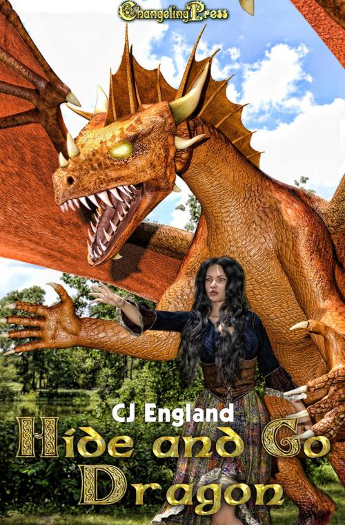 Cover of the book Hide and Go Dragon by CJ England, Changeling Press LLC