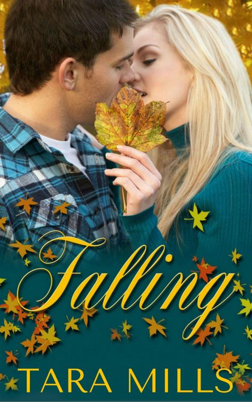 Cover of the book Falling by Tara Mills, Sherman Hills Press