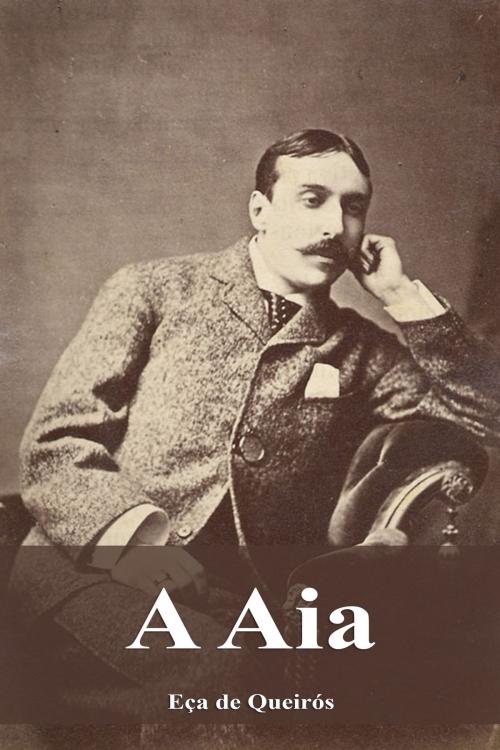 Cover of the book A Aia by Eça de Queirós, Dyalpha