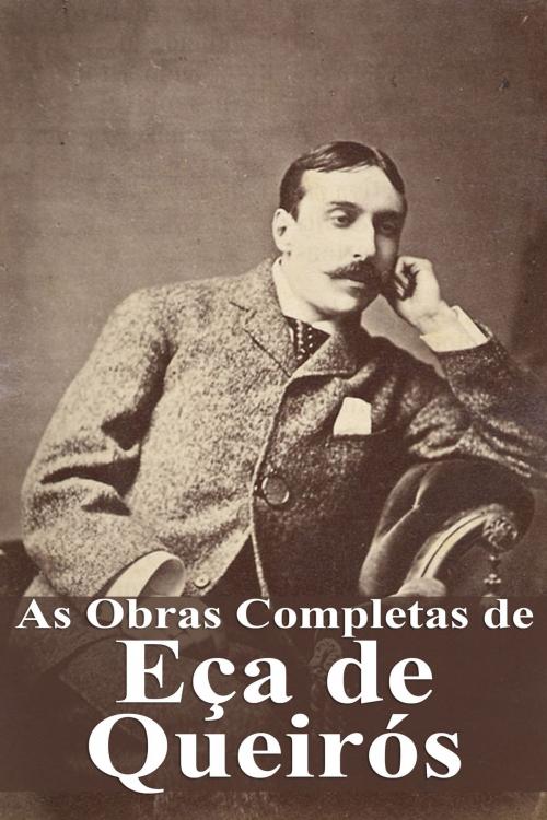 Cover of the book As Obras Completas de Eça de Queirós by Eça de Queirós, Dyalpha
