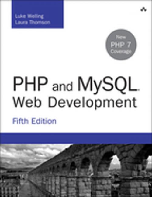 Cover of the book PHP and MySQL Web Development by Luke Welling, Laura Thomson, Pearson Education