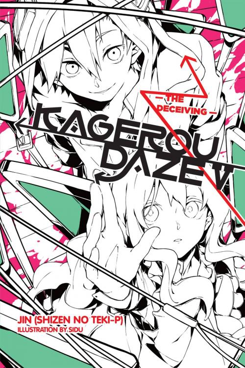 Cover of the book Kagerou Daze, Vol. 5 (light novel) by Jin (Shizen no Teki-P), Sidu, Yen Press