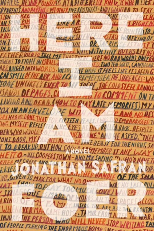 Cover of the book Here I Am by Jonathan Safran Foer, Farrar, Straus and Giroux