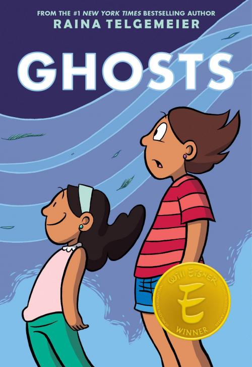 Cover of the book Ghosts by Raina Telgemeier, Scholastic Inc.