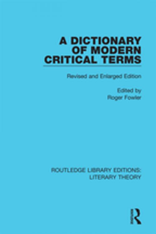 Cover of the book A Dictionary of Modern Critical Terms by , Taylor and Francis