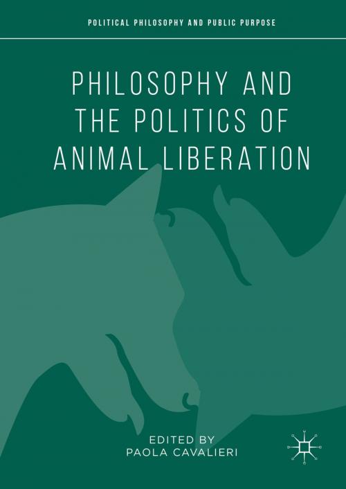 Cover of the book Philosophy and the Politics of Animal Liberation by , Palgrave Macmillan US