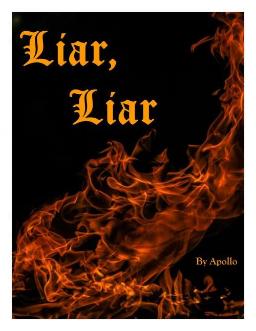 Cover of the book Liar Liar by Apollo, Apollo