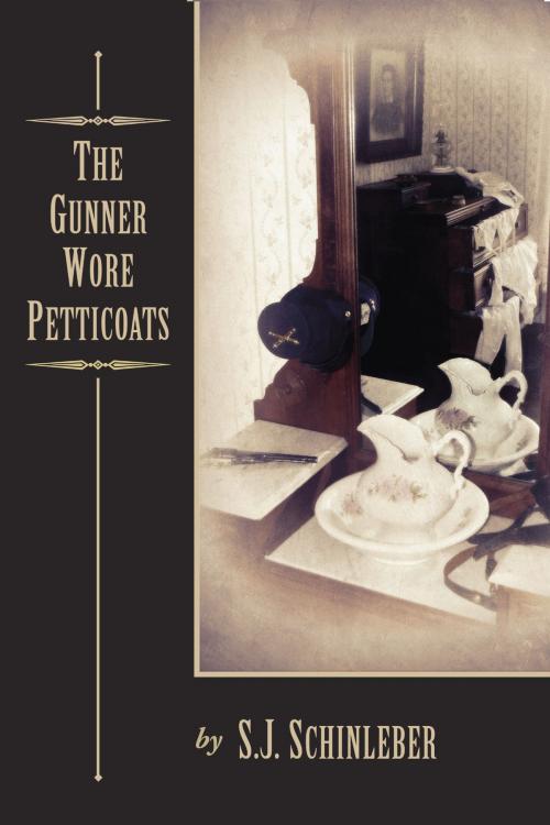 Cover of the book The Gunner Wore Petticoats by SJ Schinleber, SJ Schinleber