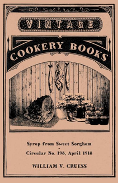 Cover of the book Syrup from Sweet Sorghum by William V. Cruess, Read Books Ltd.