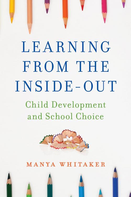 Cover of the book Learning from the Inside-Out by Manya Whitaker, Rowman & Littlefield Publishers