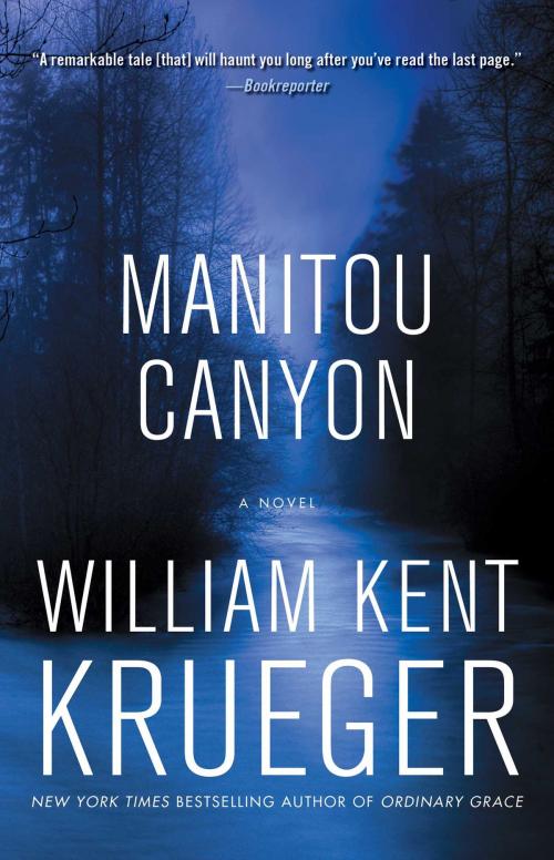 Cover of the book Manitou Canyon by William Kent Krueger, Atria Books