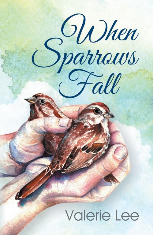 Cover of the book When Sparrows Fall by Valerie Lee, TEACH Services, Inc.