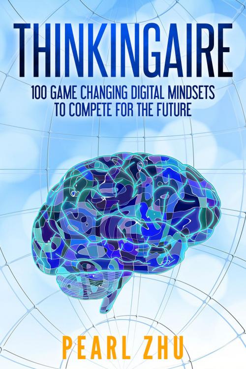 Cover of the book Thinkingaire by Pearl Zhu, BookBaby