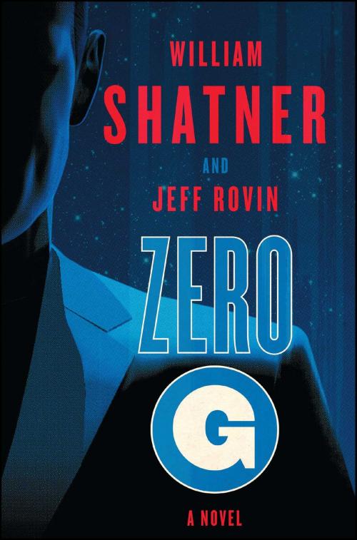 Cover of the book Zero-G: Book 1 by William Shatner, Jeff Rovin, Simon & Schuster