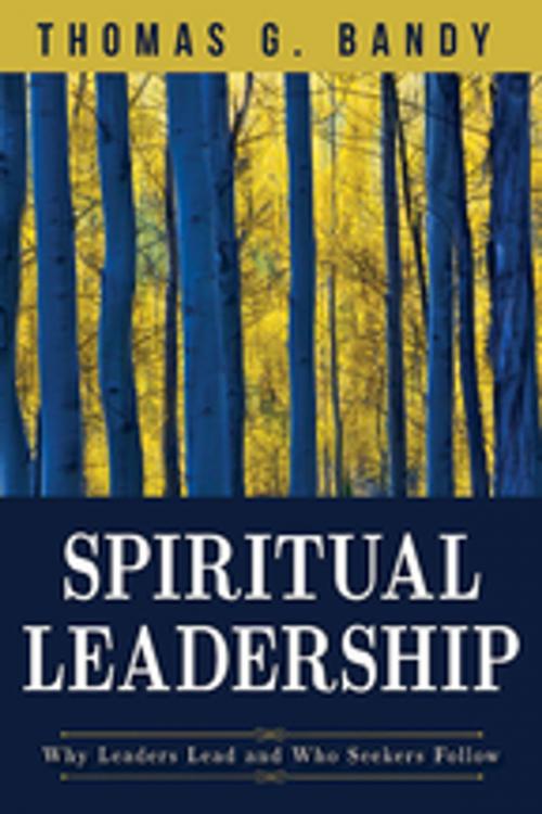 Cover of the book Spiritual Leadership by Thomas G. Bandy, Abingdon Press