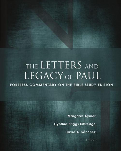 Cover of the book The Letters and Legacy of Paul by , Fortress Press