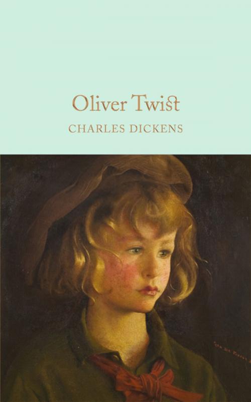 Cover of the book Oliver Twist by Charles Dickens, Pan Macmillan