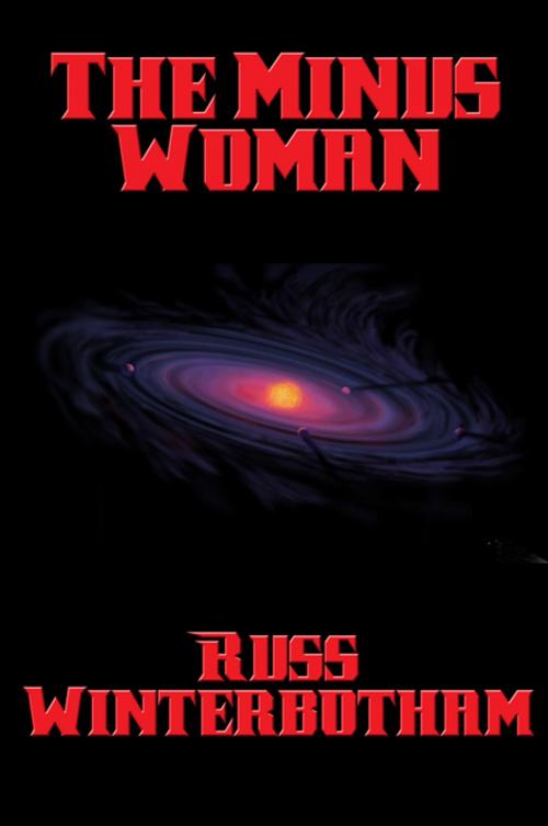 Cover of the book The Minus Woman by Russ Winterbotham, Wilder Publications, Inc.