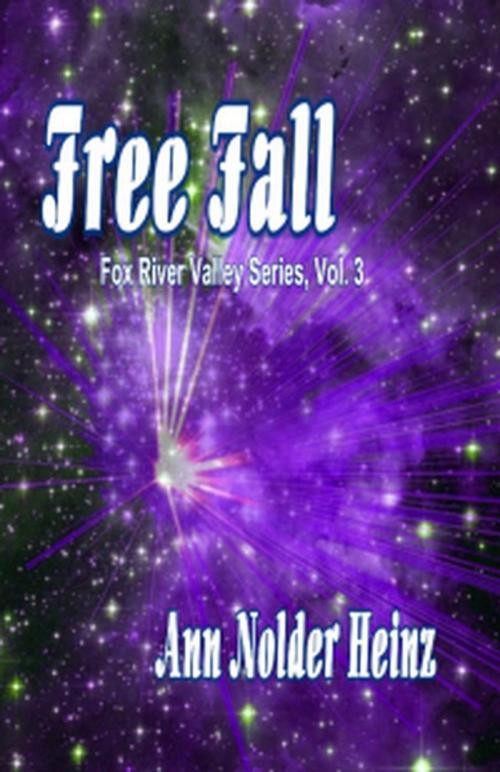 Cover of the book Free Fall by Ann Nolder Heinz, Ann Nolder Heinz