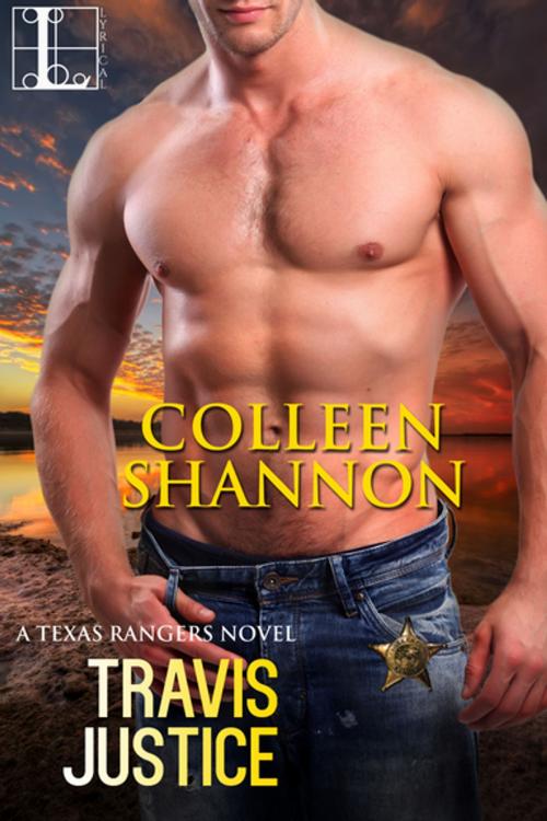 Cover of the book Travis Justice by Colleen Shannon, Lyrical Press