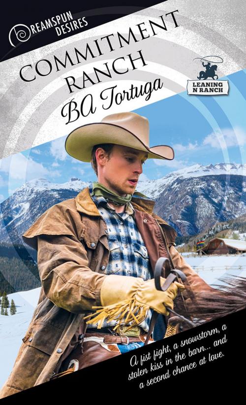 Cover of the book Commitment Ranch by BA Tortuga, Dreamspinner Press