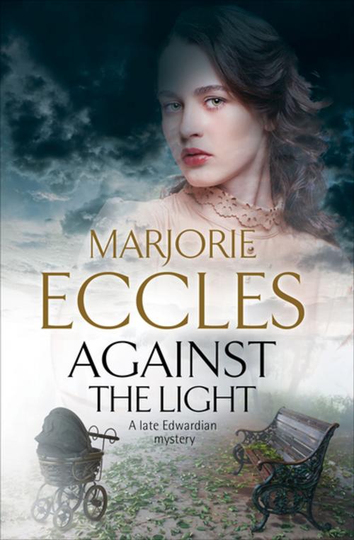 Cover of the book Against the Light by Marjorie Eccles, Severn House Publishers