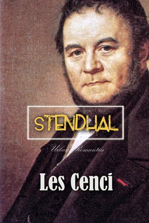 Cover of the book Les Cenci by Stendhal, Interactive Media