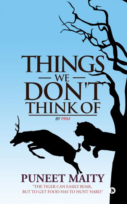 Cover of the book Things We Don't Think of by Puneet Maity, Notion Press