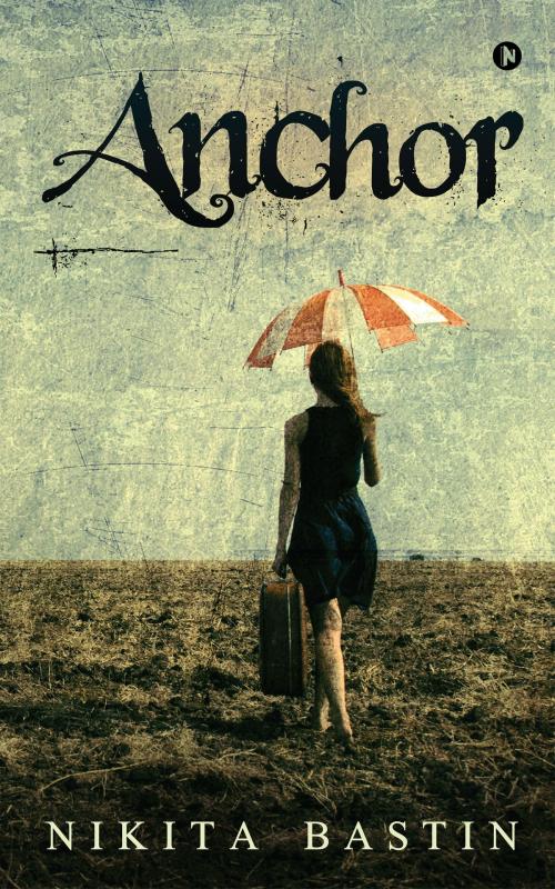 Cover of the book Anchor by Nikita Bastin, Notion Press