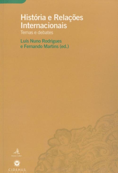 Cover of the book História e Relações Internacionais by Collectif, Publicações do Cidehus