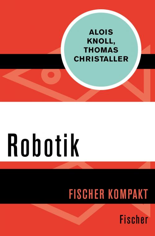 Cover of the book Robotik by Alois Knoll, Thomas Christaller, FISCHER Digital