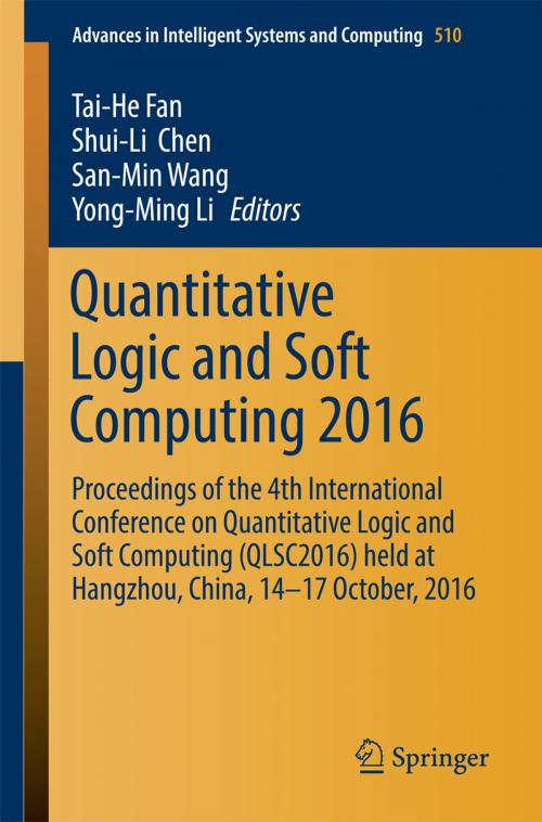 Cover of the book Quantitative Logic and Soft Computing 2016 by , Springer International Publishing