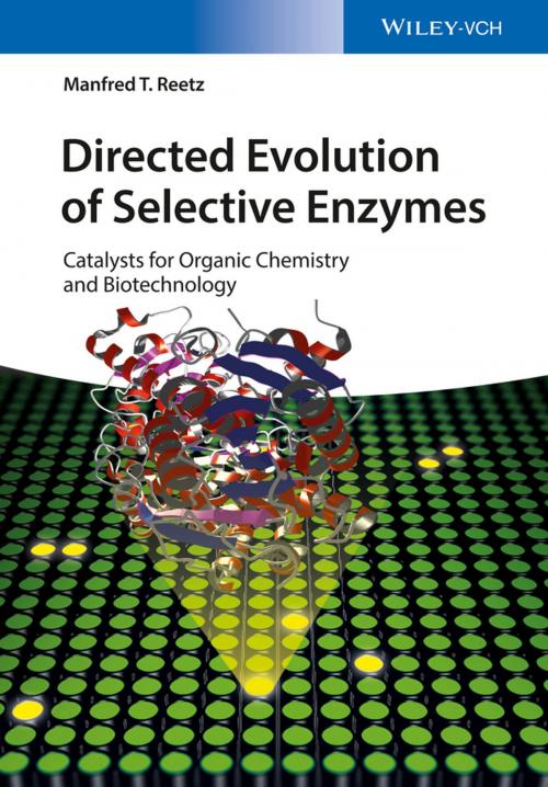 Cover of the book Directed Evolution of Selective Enzymes by Manfred T. Reetz, Wiley