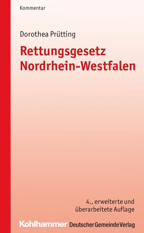 Cover of the book Rettungsgesetz Nordrhein-Westfalen by Dorothea Prütting, Deutscher Gemeindeverlag