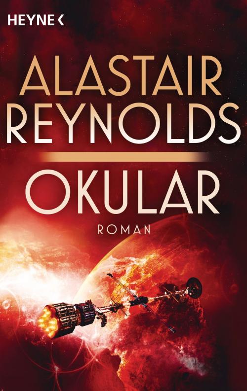 Cover of the book Okular by Alastair Reynolds, Heyne Verlag