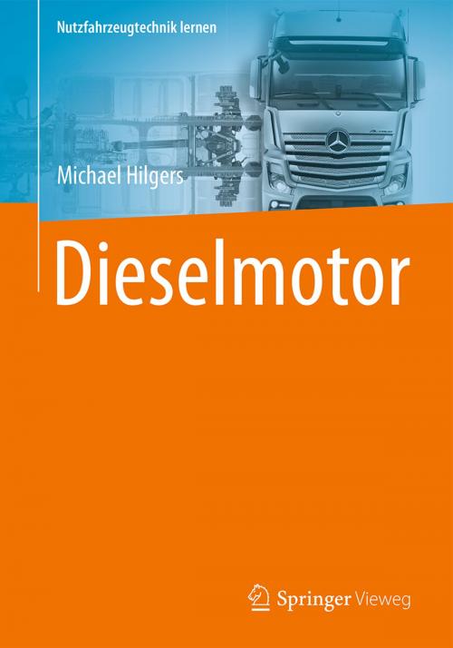 Cover of the book Dieselmotor by Michael Hilgers, Springer Fachmedien Wiesbaden