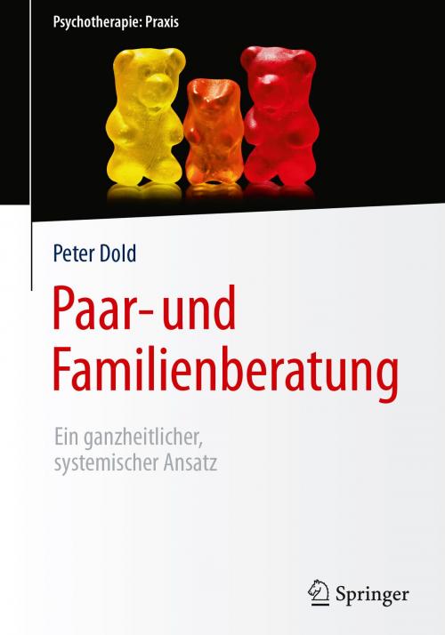 Cover of the book Paar- und Familienberatung by Peter Dold, Springer Berlin Heidelberg