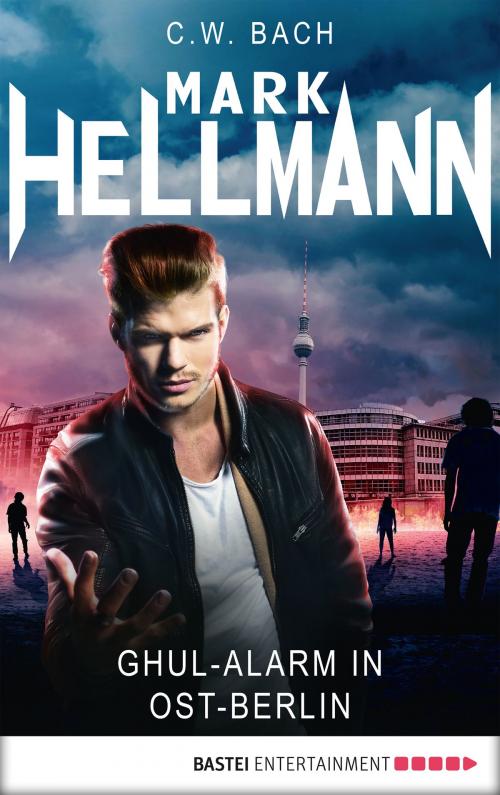 Cover of the book Mark Hellmann 10 by C. W. Bach, Bastei Entertainment