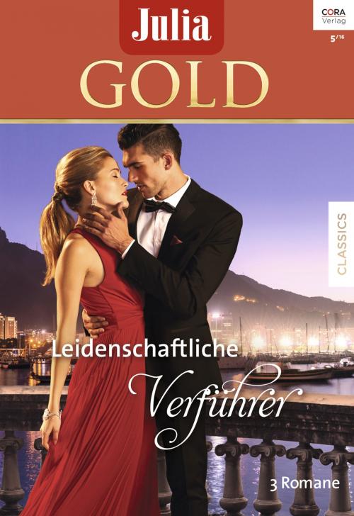 Cover of the book Julia Gold Band 70 by Helen Brooks, Catherine George, Alex Ryder, CORA Verlag