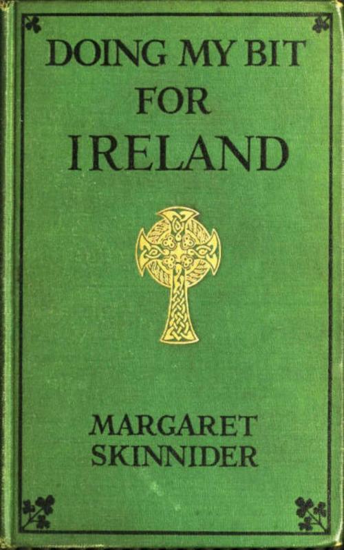 Cover of the book Doing my bit for Ireland by Margaret Skinnider, anboco