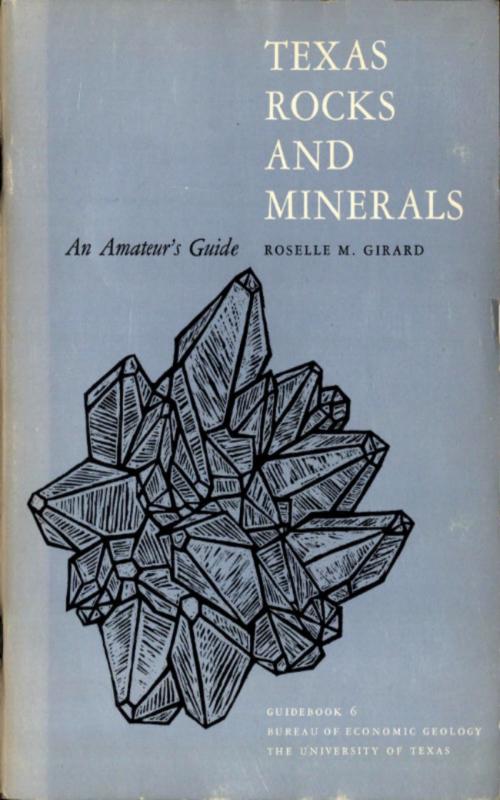 Cover of the book Texas Rocks and Minerals by Roselle M. Girard, anboco