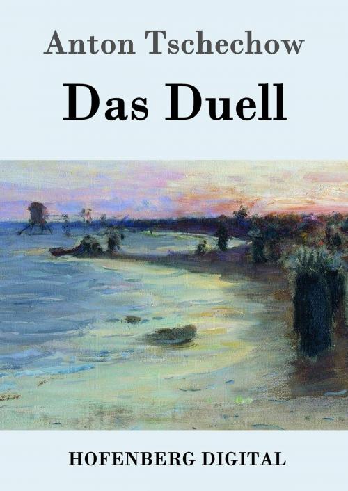 Cover of the book Das Duell by Anton Tschechow, Hofenberg