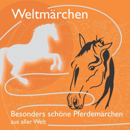 Cover of the book Fabelhaft schöne Pferdemärchen aus aller Welt. by Tobias Koch, trivero