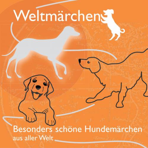 Cover of the book Besonders schöne Hundemärchen aus aller Welt. by Tobias Koch, trivero