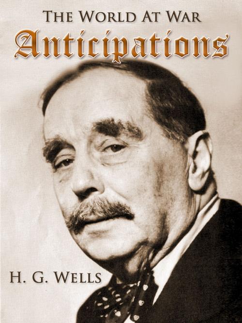 Cover of the book Anticipations by H. G. Wells, Otbebookpublishing