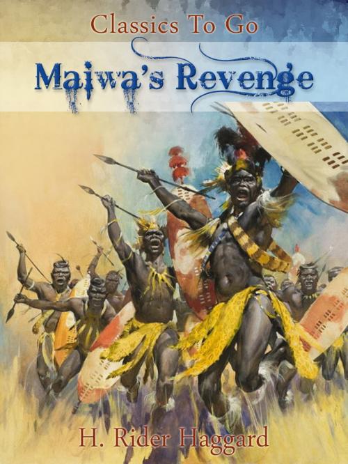 Cover of the book Maiwa's Revenge by H. Rider Haggard, Otbebookpublishing