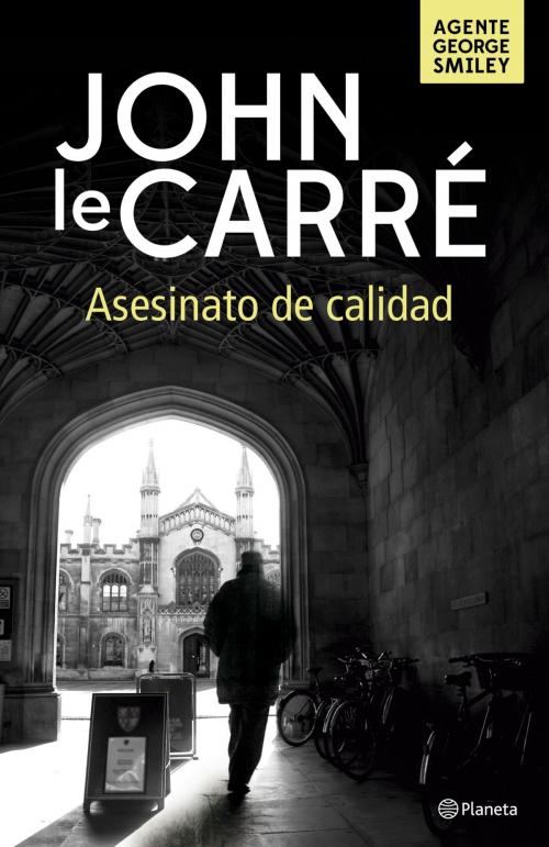 Cover of the book Asesinato de calidad by John le Carré, Grupo Planeta