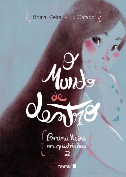 Cover of the book O mundo de dentro by Bruna Vieira, Nemo Editora