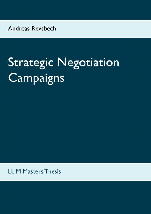 Cover of the book Strategic Negotiation Campaigns by Andreas Revsbech, Books on Demand