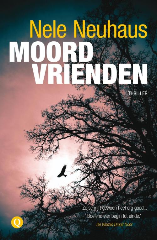 Cover of the book Moordvrienden by Nele Neuhaus, Singel Uitgeverijen